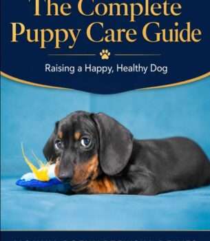 Cover of The Complete Puppy Care Guide by Monika Rozwarzewska-Delves